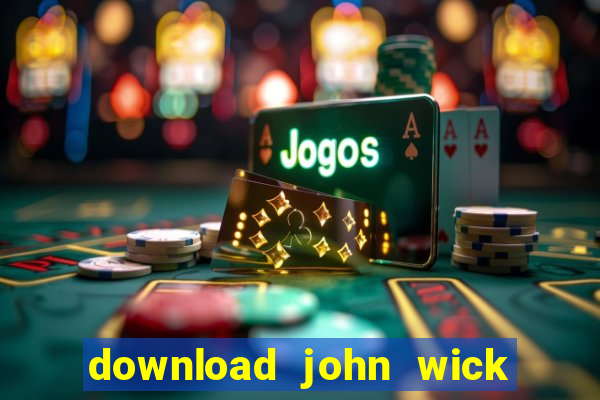 download john wick de volta ao jogo